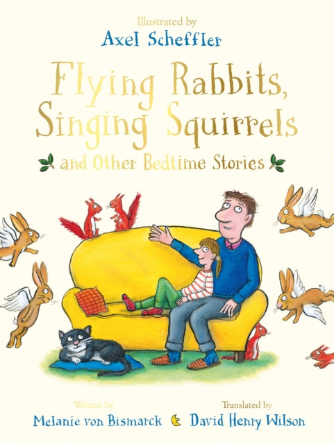 Flying Rabbits, Singing Squirrels and Other Bedtime Stories book cover