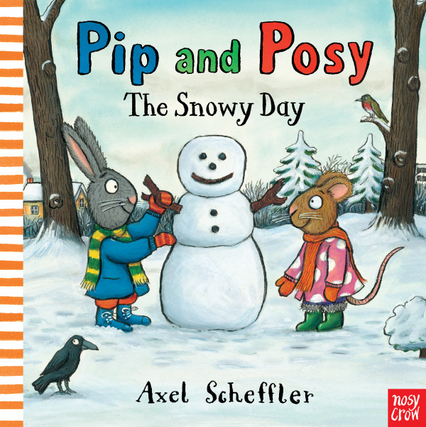 Pip and Posy: The Snowy Day book cover